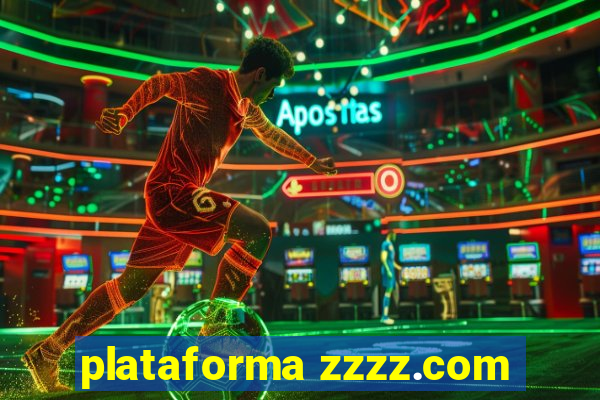 plataforma zzzz.com